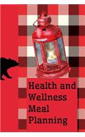 Health and Wellness Meal Planning