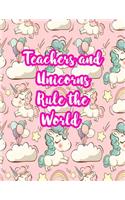 Teachers and Unicorns Rule the World