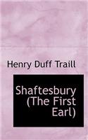Shaftesbury (the First Earl)