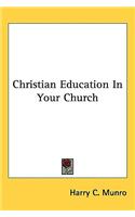Christian Education in Your Church