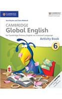 Cambridge Global English Stage 6 Activity Book