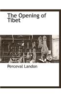 The Opening of Tibet: (English)