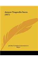 Amnon Tragoedia Sacra (1617)