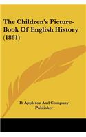 Children's Picture-Book Of English History (1861)