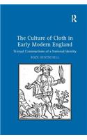 The Culture of Cloth in Early Modern England