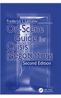 On-Scene Guide for Crisis Negotiators