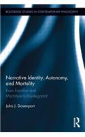 Narrative Identity, Autonomy, and Mortality