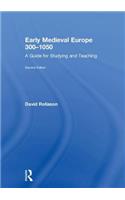 Early Medieval Europe 300–1050
