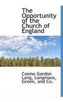 The Opportunity of the Church of England