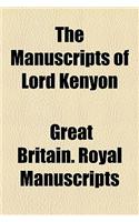 The Manuscripts of Lord Kenyon