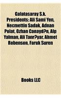 Galatasaray S.K. Presidents