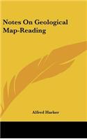 Notes on Geological Map-Reading