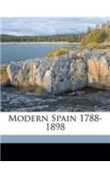 Modern Spain 1788-1898