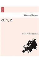 dl. 1, 2. Forsta Delen