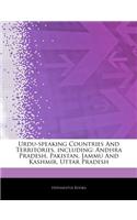 Articles on Urdu-Speaking Countries and Territories, Including: Andhra Pradesh, Pakistan, Jammu and Kashmir, Uttar Pradesh