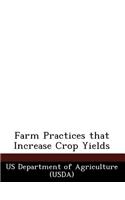 Farm Practices That Increase Crop Yields