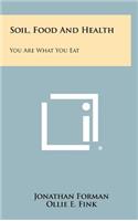 Soil, Food and Health
