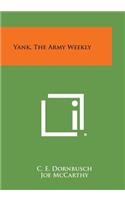 Yank, the Army Weekly