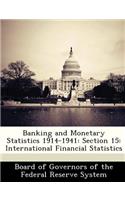 Banking and Monetary Statistics 1914-1941