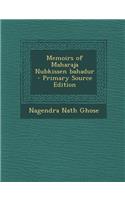 Memoirs of Maharaja Nubkissen Bahadur - Primary Source Edition