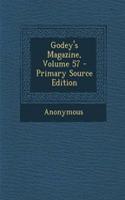 Godey's Magazine, Volume 57