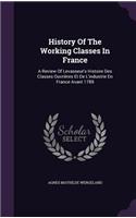 History Of The Working Classes In France