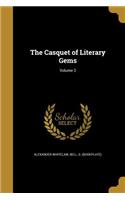 The Casquet of Literary Gems; Volume 2