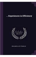 ... Experiences in Efficiency