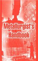 Metallurgist's Handbook: (English)