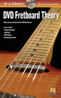 Fretboard Theory - At a Glance: At a Glance