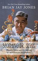 Becoming Dr. Seuss