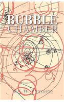 Bubble Chamber