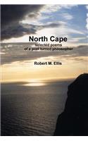 North Cape: Selected Poems of a Poet Turned Philosopher