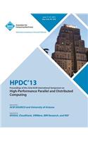 Hpdc 13 Proceedings of the 22nd ACM International Symposium on High-Performance Parallel and Distributed Computing