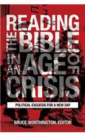 Reading the Bible in an Age of Crisis