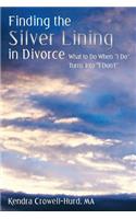 Finding the Silver Lining in Divorce