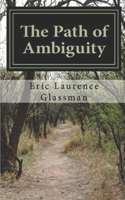 Path of Ambiguity