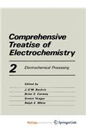 Comprehensive Treatise of Electrochemistry