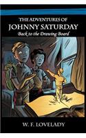 Adventures of Johnny Saturday