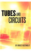 Tubes and Circuits: (English)