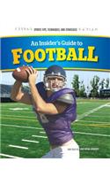 An Insider's Guide to Football