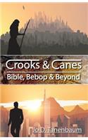 Crooks & Canes