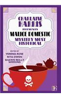Charlaine Harris Presents Malice Domestic 12