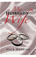 My Husband's Wife