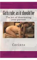 Girls rule, as it should be
