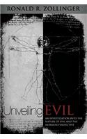 Unveiling Evil