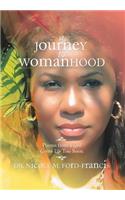 Journey to Womanhood