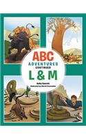 ABC Adventures Continued - L & M
