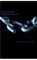 The love she found in darkness