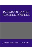 Poems of James Russell Lowell